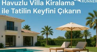 Havuzlu Villa Kiralama Seçeneği İle Tatilinizde Konforu ve Özgürlüğü Bir Arada Yaşayın